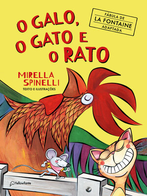 cover image of O galo, o gato e o rato